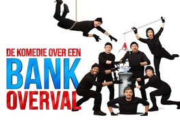 Niets is wat het lijkt in De Komedie over Een Bankoverval