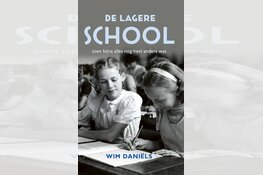 Wim Daniëls over De lagere school